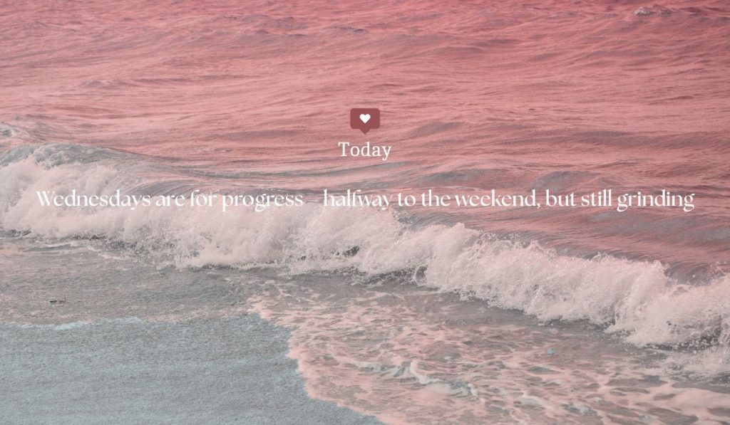 Looking for Wednesday quotes and 